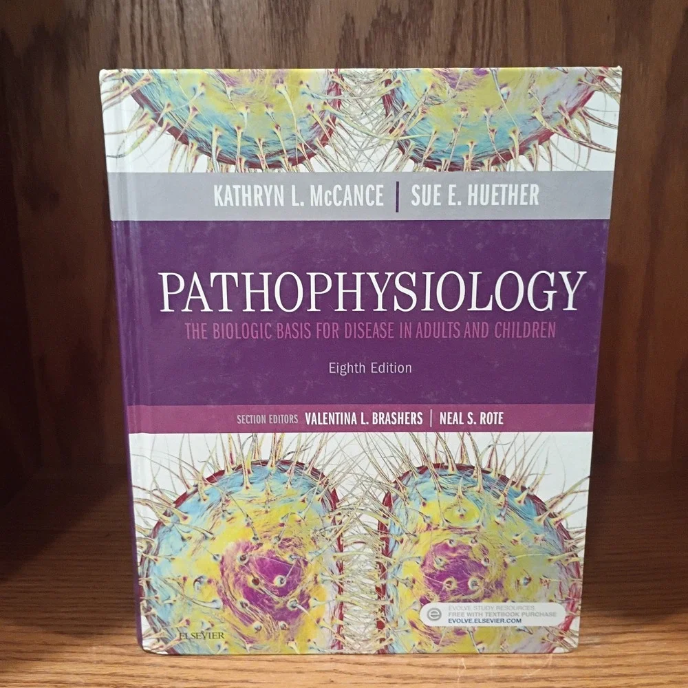 Pathophysiology : The Biologic Basis for Disease in Adults and Children